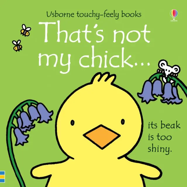 That's Not My Chick... By Fiona Watt 1