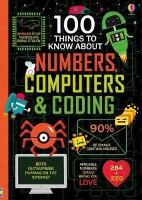 100 Things To Know About Numbers, Computers & Coding 1