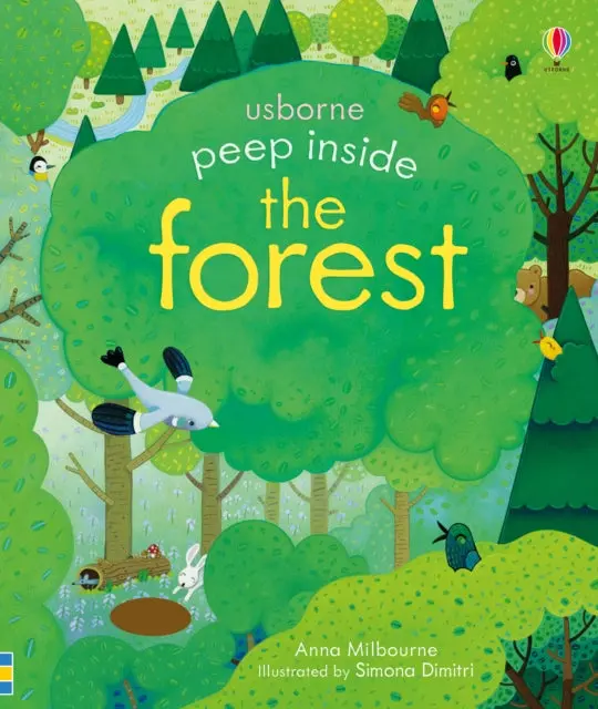 Peep Inside A Forest By Anna Milbourne 1