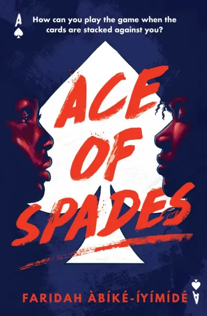 Ace Of Spades By Faridah Abike-Iyimide 1