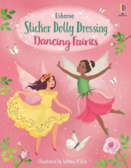 Sticker Dolly Dressing Dancing Fairies By Fiona Watt 1