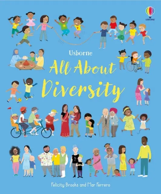 All About Diversity By Felicity Brooks 1