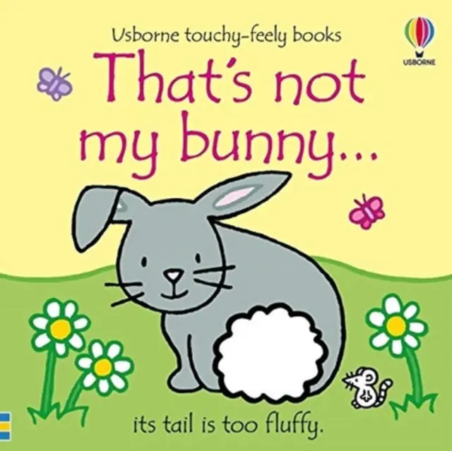 That's Not My Bunny... By Fiona Watt 1