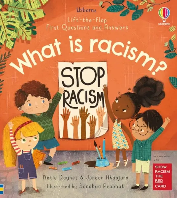 First Questions And Answers: What Is Racism? By Katie Daynes 1