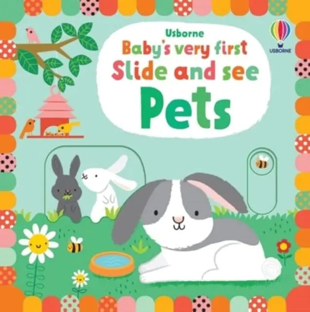 Baby's Very First Slide And See Pets By Fiona Watt 1