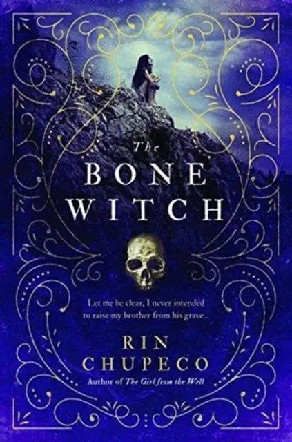 The Bone Witch : Bone Witch #1 1