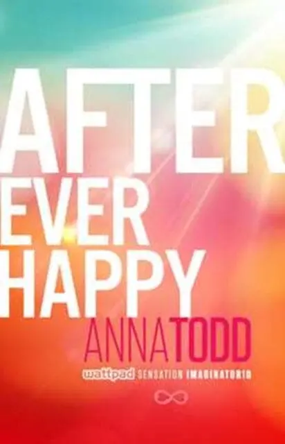 After Ever Happy By Anna Todd 1