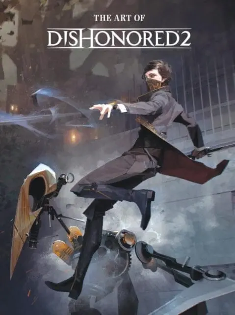 The Art Of Dishonored 2 By Games Bethesda 1