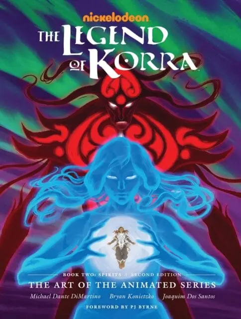 Legend Of Korra, The: The Art Of The Animated Series Book Two: Spirits (Second Edition) By Michael Dante Dimartino 1