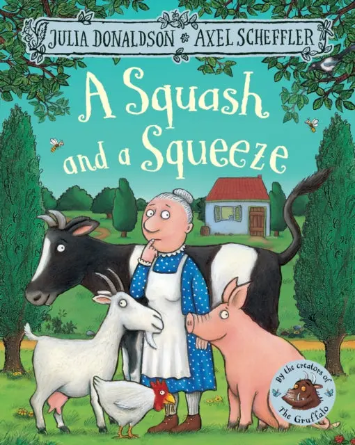 A Squash And A Squeeze By Julia Donaldson 1