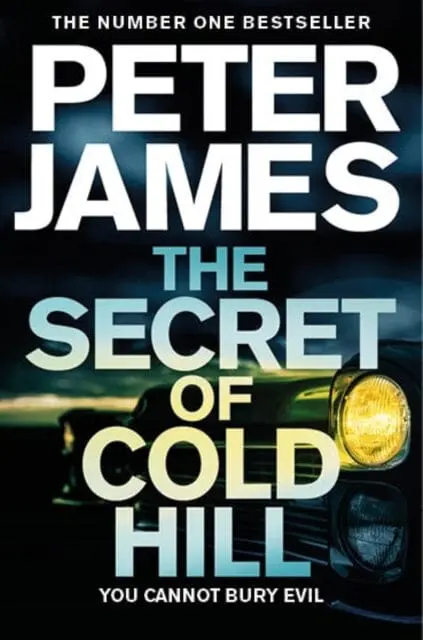 The Secret Of Cold Hill By Peter James 1