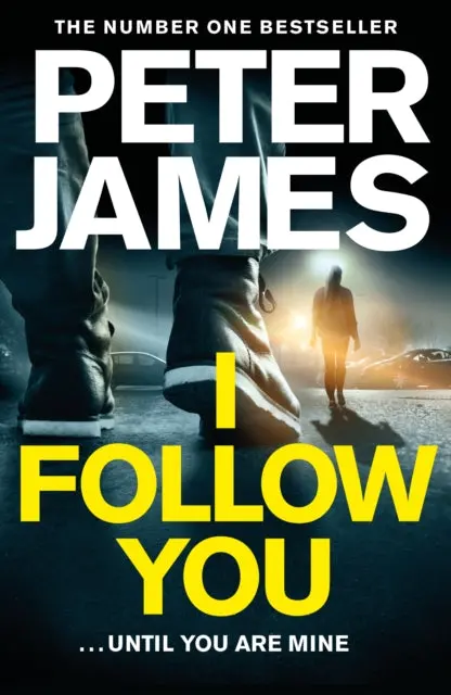 I Follow You By Peter James 1
