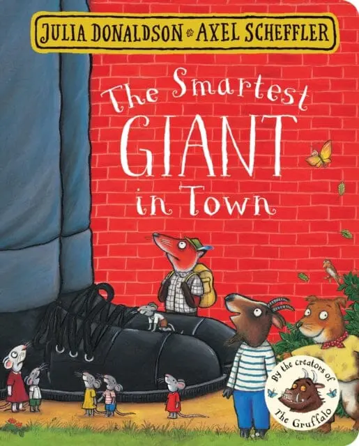 The Smartest Giant In Town By Julia Donaldson 1