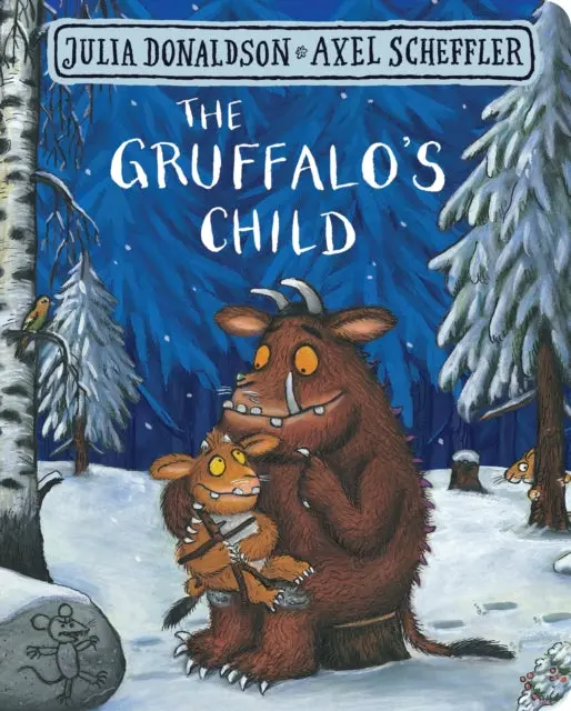 The Gruffalo's Child By Julia Donaldson 1