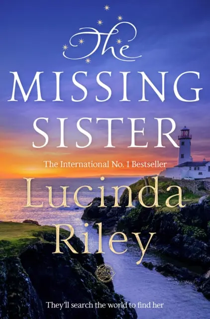 The Missing Sister By Lucinda Riley 1