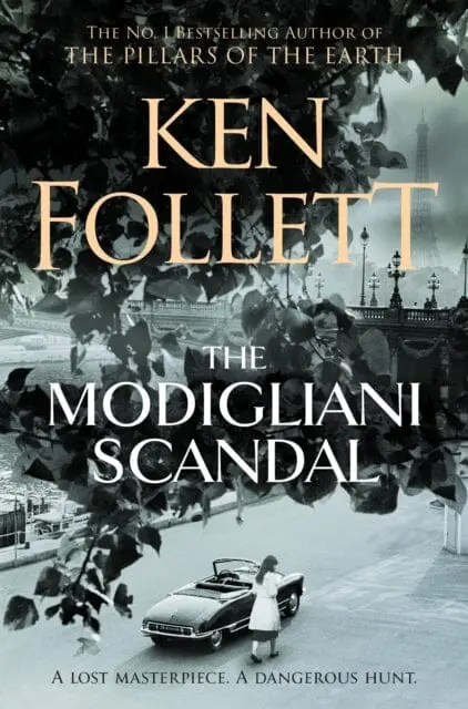 The Modigliani Scandal By Ken Follett 1