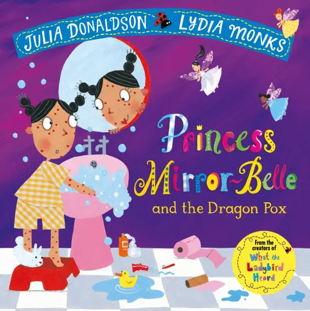 Princess Mirror-Belle And The Dragon Pox By Julia Donaldson 1