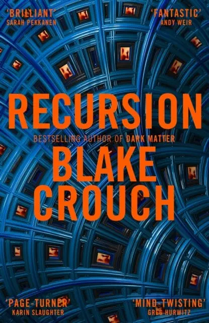 Recursion By Blake Crouch 1