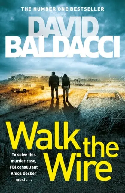 Walk The Wire  By David Baldacci 1