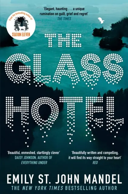 The Glass Hotel By Emily St. John Mandel 1