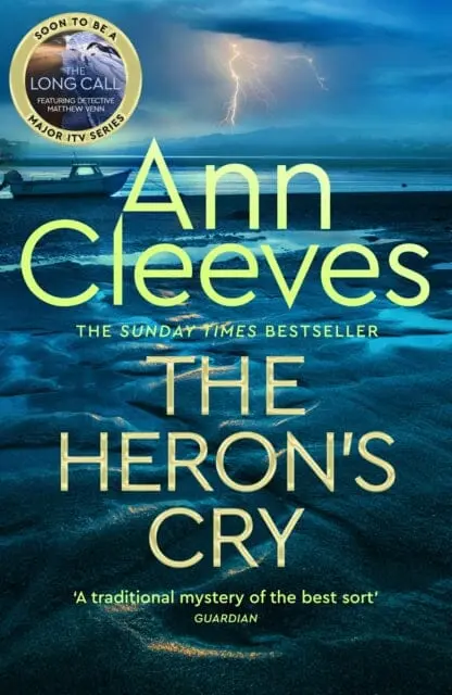 The Heron's Cry  By Ann Cleeves 1