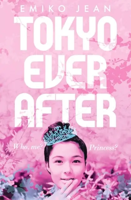 Tokyo Ever After By Emiko Jean 1