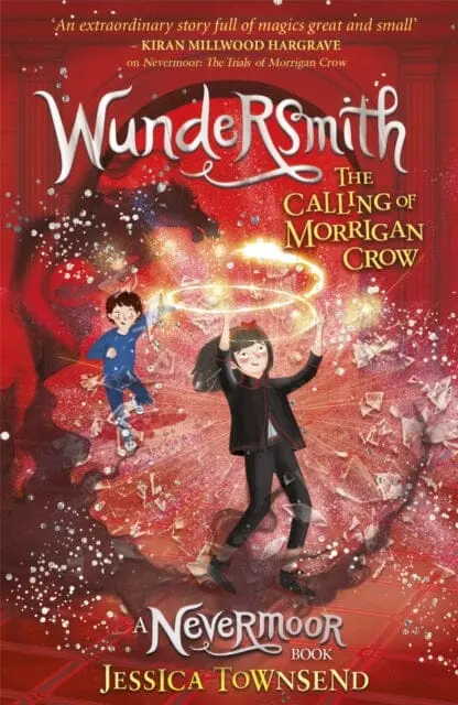 Wundersmith: The Calling Of Morrigan Crow Book 2 By Jessica Townsend 1