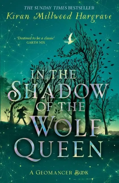 Geomancer: In The Shadow Of The Wolf Queen : An Epic Fantasy Adventure From An Award-Winning Author By Kiran Millwood Hargrave 1