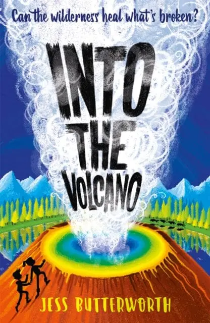 Into The Volcano By Jess Butterworth 1