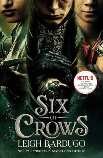 Six Of Crows Tv Tie In: Book 1 By Leigh Bardugo 1