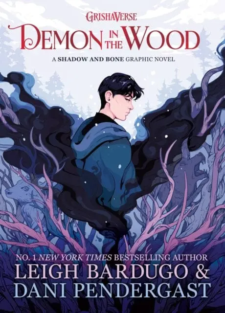 Demon In The Wood : A Shadow And Bone Graphic Novel By Leigh Bardugo 1