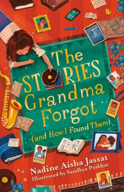 The Stories Grandma Forgot (And How I Found Them) By Nadine Aisha Jassat 1