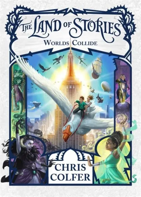 The Land Of Stories: Worlds Collide : Book 6 1