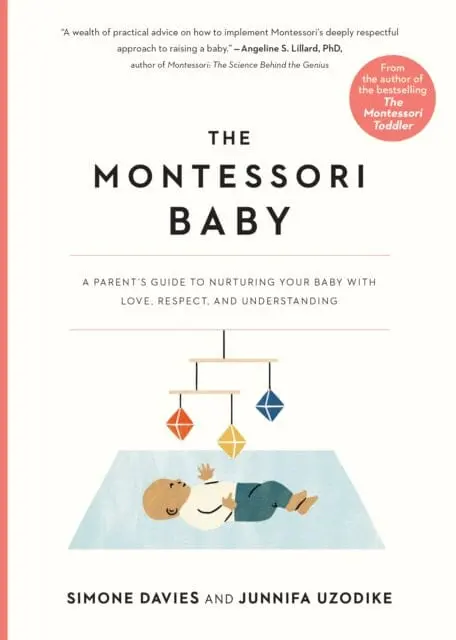 The Montessori Baby  By Simone Davies 1