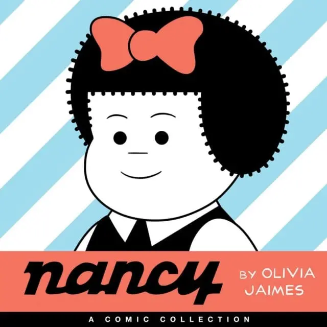 Nancy : A Comic Collection By Olivia Jaimes 1