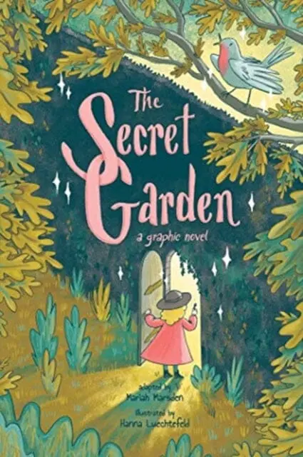 The Secret Garden : A Graphic Novel By Mariah Marsden 1