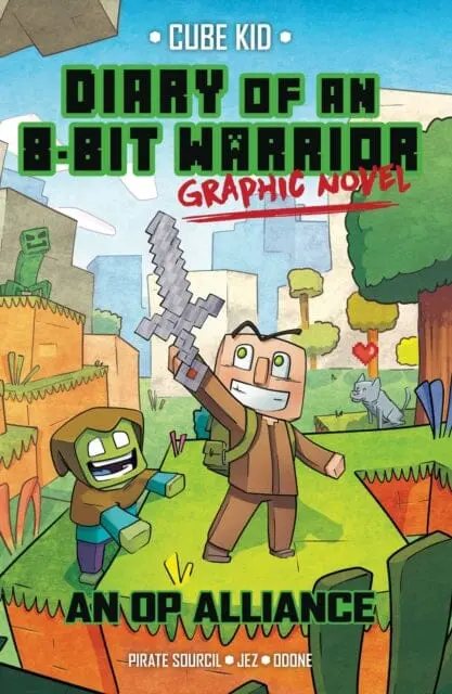 Diary Of An 8-Bit Warrior Graphic Novel : An Op Alliance By Pirate Sourcil 1