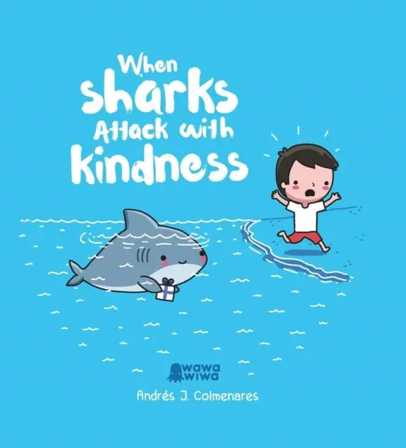 When Sharks Attack With Kindness By Andres J. Colmenares 1