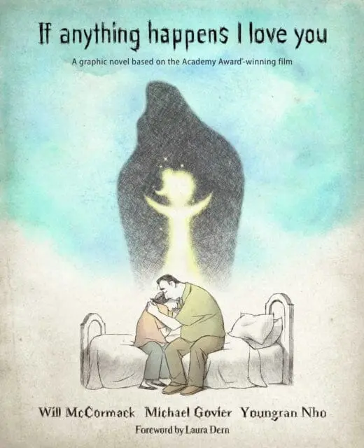 If Anything Happens I Love You By Will Mccormack 1