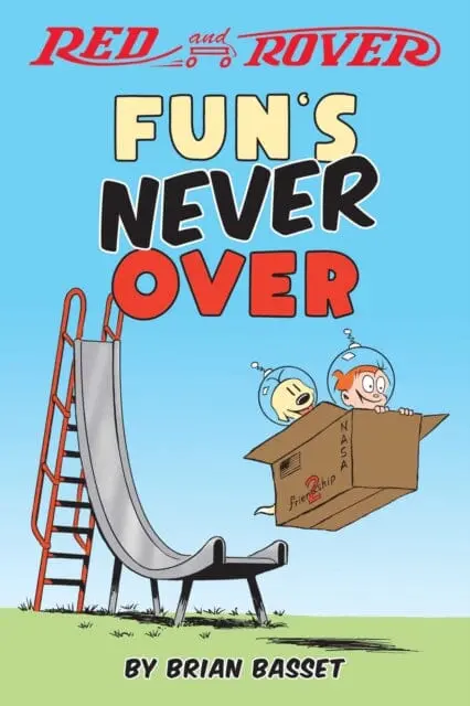 Red And Rover: Fun's Never Over By Brian Basset 1