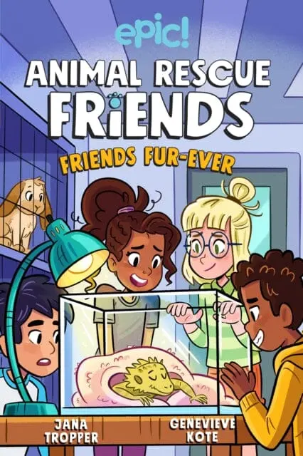 Animal Rescue Friends: Friends Fur-Ever By Jana Tropper 1