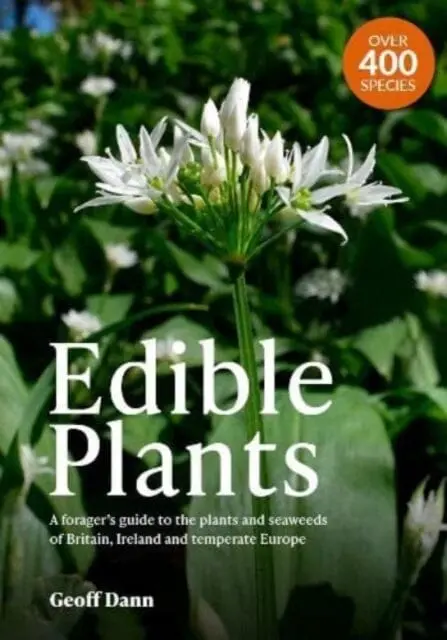 Edible Plants  By Geoff Dann 1