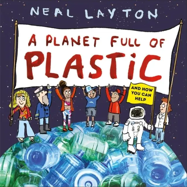 A Planet Full Of Plastic : And How You Can Help 1