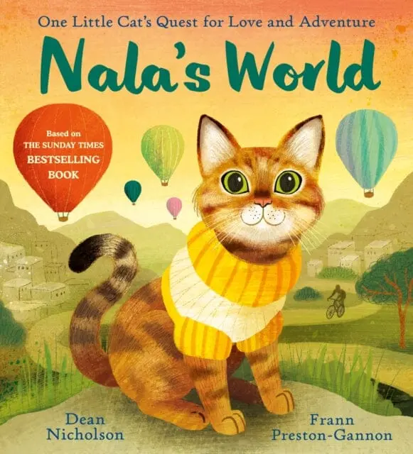 Nala's World : One Little Cat's Quest For Love And Adventure 1
