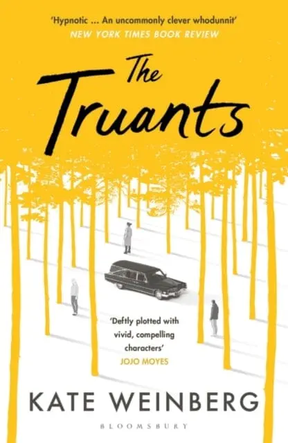 The Truants By Kate Weinberg 1