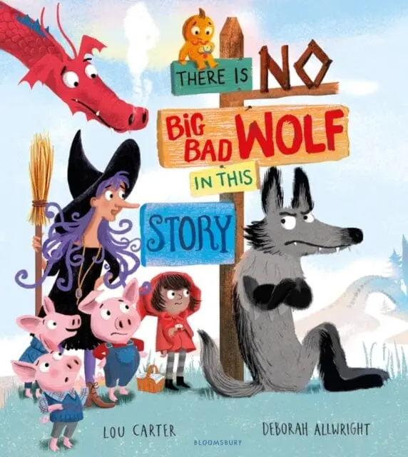 There Is No Big Bad Wolf In This Story By Mrs Lou Carter 1