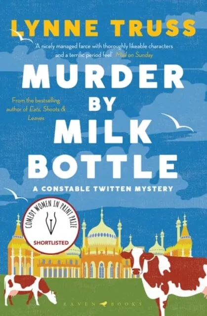 Murder By Milk Bottle  By Lynne Truss 1