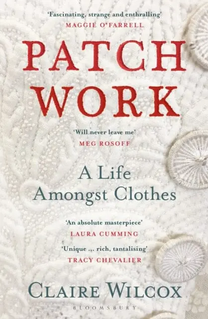 Patch Work  By Claire Wilcox 1