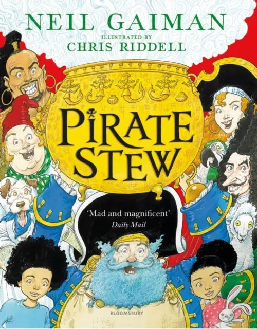Pirate Stew By Neil Gaiman & Chris Riddell 1