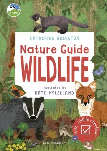 Rspb Nature Guide: Wildlife By Catherine Brereton 1